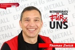 Thomas Zwick, IG Metall Liste 1